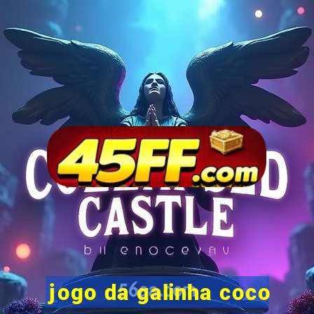 jogo da galinha coco